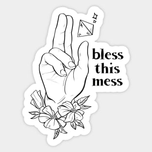 Bless This Mess - Black Sticker